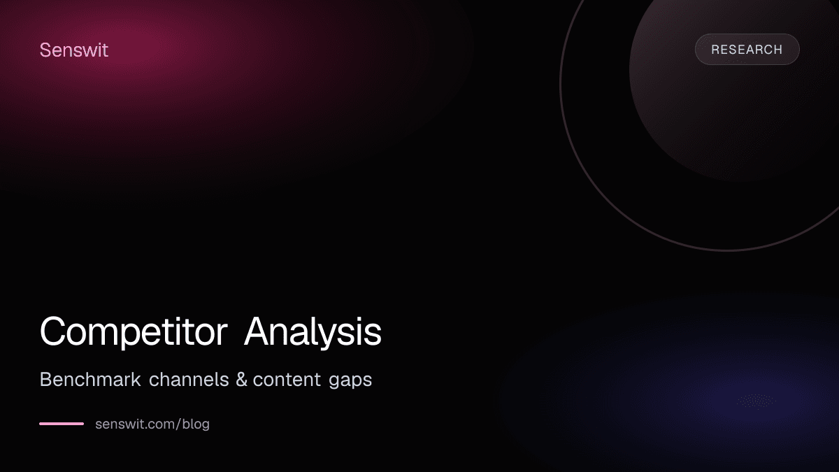 Competitor Analysis: Benchmark channels & content gaps — Senswit blog for YouTube creators